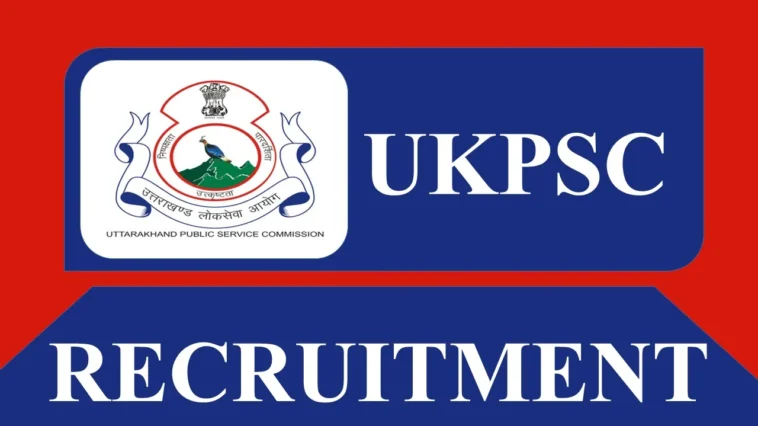 Uttarakhand UKPSC AAO (463 Posts) Recruitment 2023